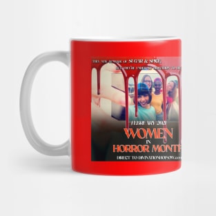 Women In Horror Month 1 Mug